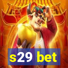 s29 bet